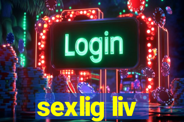 sexlig liv